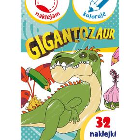 Kolorowanka Gigantozaur z naklejkami