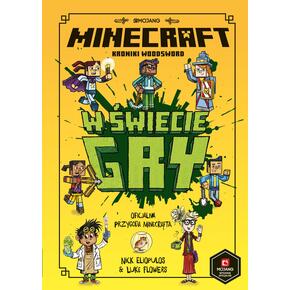 Minecraft Kroniki Woodsword W świecie gry Tom 1
